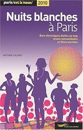 Nuits blanches à Paris