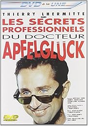 Les Secrets Professionnels Du Docteur Apfelglück