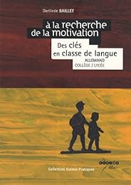 À la recherche de la motivation