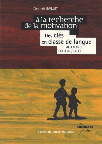 À la recherche de la motivation