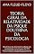 Livro Teoria Geral da Relatividade da Psique Doutrina da Psicologia: Doutrina da descontinuidade da ansiedade como base de P/S Polissimbolicidade/Esquizofrenia