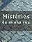 Livro Mistérios da minha rua (contos)
