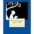EP Fifth Reader Days 1-90: Part of the Easy Peasy All-in-One Homeschool (EP Reader Series)