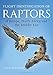 Flight Identification of Raptors of Europe, North Africa and the Middle East: A Handbook of Field Identification (Helm Identification Guides)