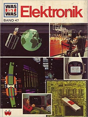 Elektronik Was Ist Was Band 47 E6w Amazon De Keen Martin L Bucher
