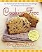 Cooking Free : 200 Flavorful Recipes for People with Food Allergies and Multiple Food Sensitivities by Carol Fenster Ph.D.