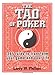The Tao Of Poker: 285 Rules to Transform Your Game and Your Life by Larry W Phillips