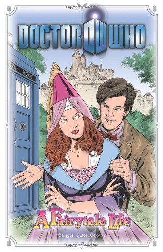 Doctor Who: A Fairytale Life (Doctor Who (IDW))