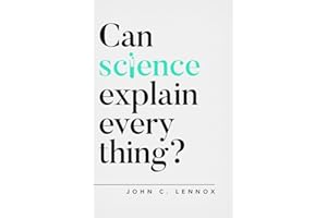 Can Science Explain Everything? (Oxford Apologetics)