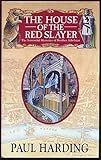 Front cover for the book The House of the Red Slayer by Paul Harding