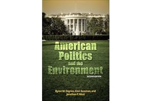 American Politics and the Environment, Second Edition (SUNY Press Open Access)
