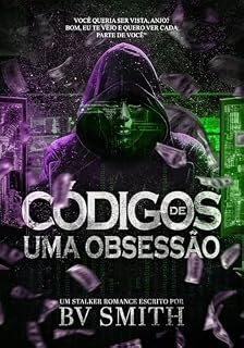 Livro CÓDIGOS DE UMA OBSESSÃO | Um Stalker Romance diferente