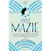 Saint Mazie: A Novel