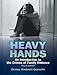 Heavy Hands: An Introduction to the Crime of Intimate and Family Violence