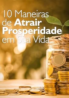 Livro 10 Maneiras de Atrair Prosperidade em Sua Vida