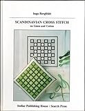 Scandinavian Cross Stitch on Linen and Cotton by Inga Bergfeldt (1989-08-02) by 