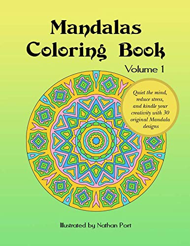 Mandalas Coloring Book (Volume 1) by Nathan Port