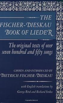 The Fischer Dieskau Book Of Lieder The Original Texts Of