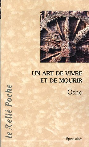 Un  art de vivre et de mourir