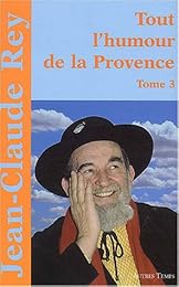 Tout l'humour de la Provence