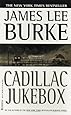 Cadillac Jukebox (Dave Robicheaux Mysteries)