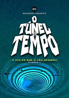 Livro O Túnel Do Tempo