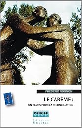 Le  carême, un temps pour la réconciliation