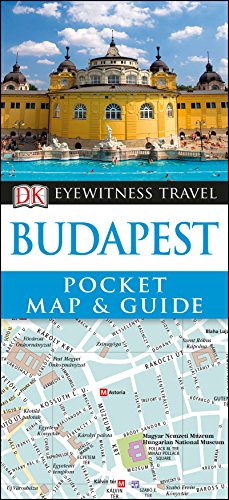 R.e.a.d DK Eyewitness Pocket Map & Guide Budapest (DK Eyewitness Pocket Map and Guide)<br />[T.X.T]