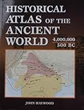 Paperback Historical Atlas of the Ancient World; 4,000,000/500bc Book