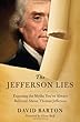 The Jefferson Lies