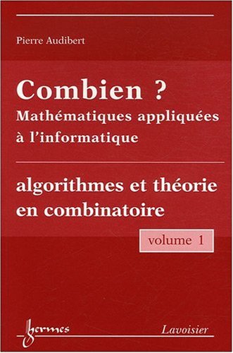 Combien ? Mathématiques appliquées à l'informatique