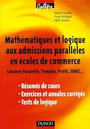 Mathématiques et logique aux admissions parallèles en écoles de commerce