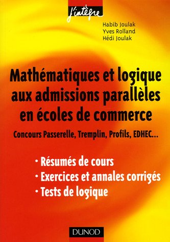 Mathématiques et logique aux admissions parallèles en écoles de commerce