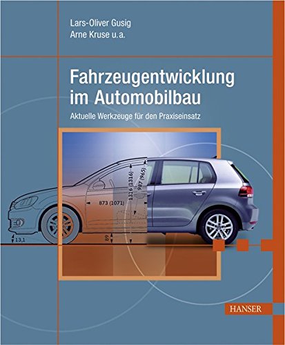 Fahrzeugentwicklung im AutomobilbauFrom Hanser Fachbuchverlag