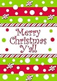 Merry Christmas Y'All- 12 Inch X 18 Inch Garden Size Decorative Flag