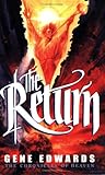 The Return (Chronicles of Heaven) by Gene Edwards