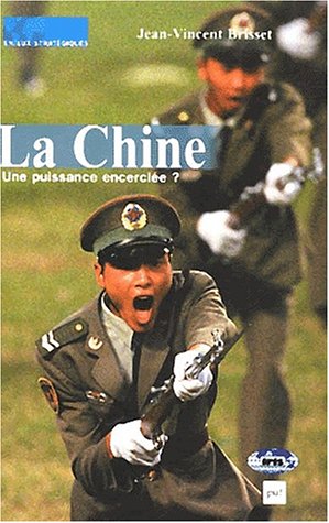 La  Chine, une puissance encerclée ?