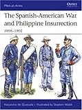 Front cover for the book The Spanish-American War and Philippine Insurrection: 1898-1902 by Alejandro Quesada