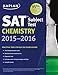Kaplan SAT Subject Test Chemistry 2015-2016 (Kaplan Test Prep)