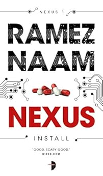 Nexus (The Nexus Trilogy Book 1) by [Naam, Ramez]