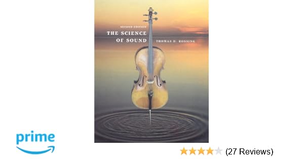 The Science Of Sound Thomas D Rossing Pdf Free