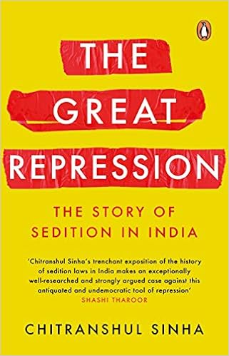 Buy The Great Repression The Story Of Sedition In India City
