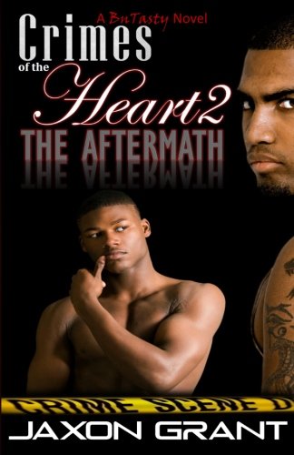 Crimes of the Heart 2: The Aftermath (Volume 2) Crimes of the Heart 2: The Aftermath (Volume 2)