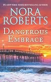 Dangerous Embrace: A 2-in-1 Collection