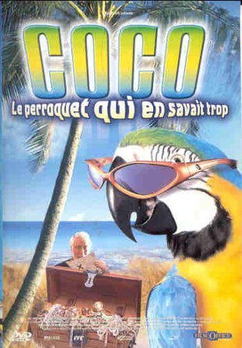 Coco - Le Perroquet Qui En Savait Trop