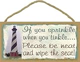 Lighthouse If You Sprinkle When You Tinkle Wipe The Seat Bathroom 5