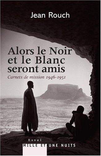 Alors le Noir et le Blanc seront amis