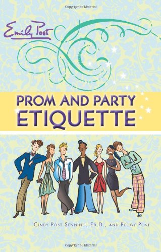Prom and Party Etiquette