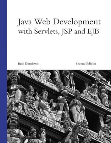 Java Web Development with Servlets, JSP, and Ejb, by Budi Kurniawan