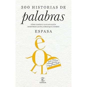 300 Historias De Palabras (F. COLECCION) 300 Historias De Palabras (F. COLECCION)